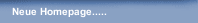 Neue Homepage.....